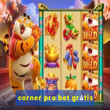 corner pro bet grátis